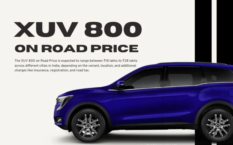 XUV 800 on Road Price